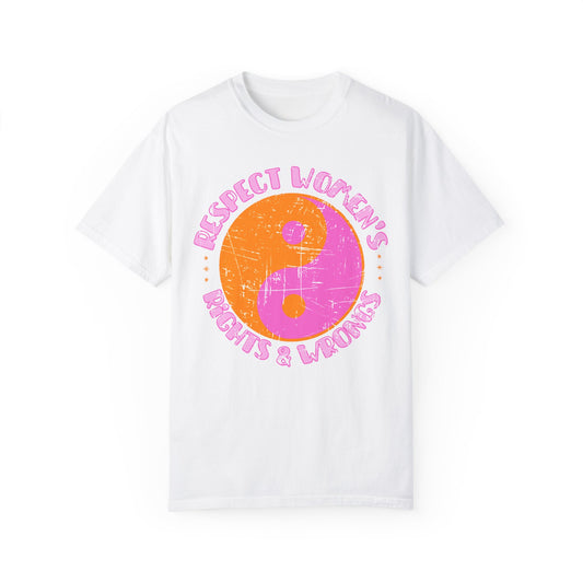 Respect Women's Rights & Wrongs T-shirt